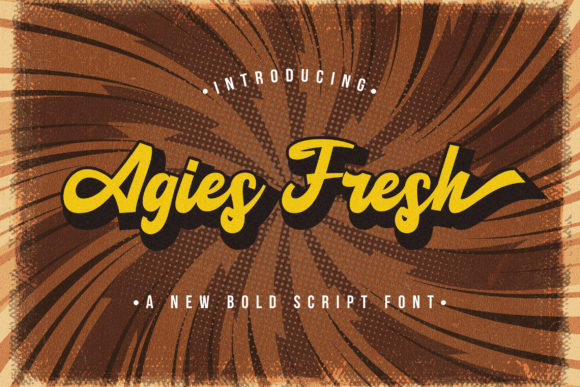 Agies Fresh: A Bold Script Font for Branding That Stands Out