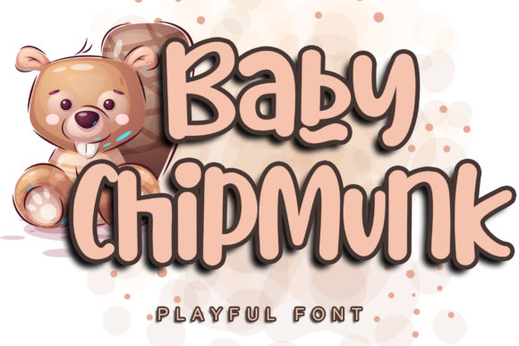 Baby Chipmunk Font: A Playful Typeface for Heartfelt Branding