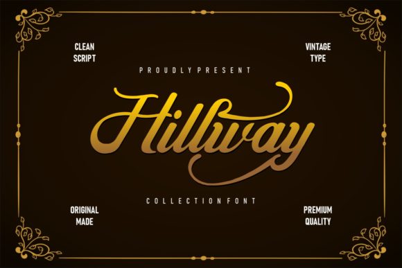 Hillway: A Vintage Script Font for Authentic Brand Identity