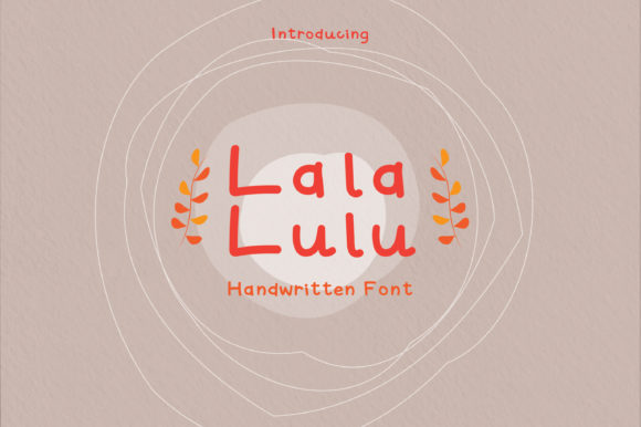 Lala Lulu: A Handwritten Font for Sweet and Simple Craft Projects