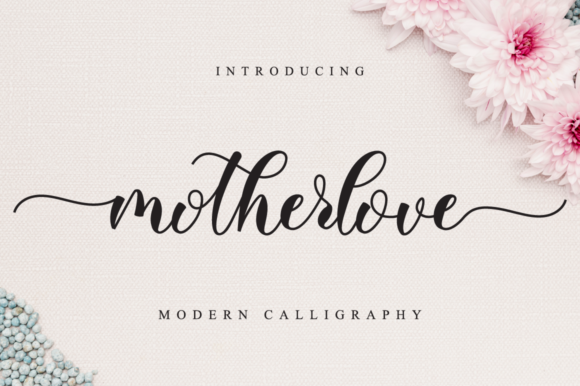 Motherlove Font: A Timeless Script for Campaigns That Connect