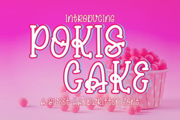 Pokis Cake Font: A Handwritten Typeface for Digital Creativity