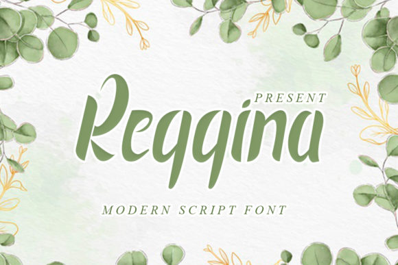 Reggina: A Script Font with Personality and Purpose