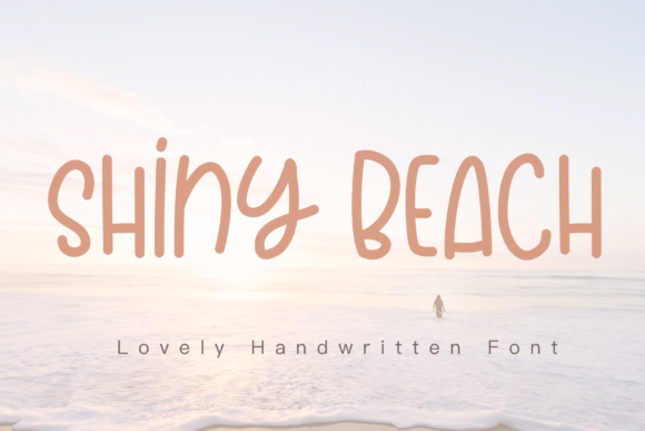 Shiny Beach: The Handwritten Typeface That Boosts Campaign Clarity
