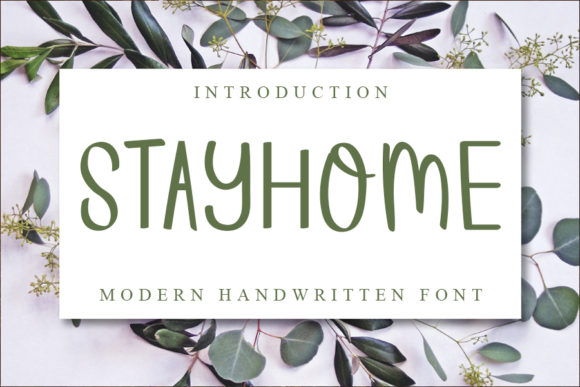 Stayhome Font: A Handwritten Typeface for Editorial Design